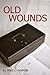 Old Wounds by Matt Holmes
