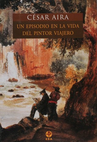 Un episodio en la vida del pintor viajero