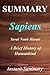 Summary - Sapiens: By Yuval Noah Harari - A Brief History of Humankind: - A Brief History of Humankind