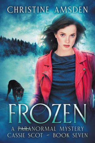Frozen (Cassie Scot #7)