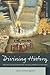 Divining History: Prophetism, Messianism and the Development of the Spirit (Making Sense of History, 26)
