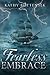 Fearless Embrace