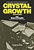 Crystal Growth by Brian R. Pamplin