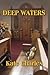 Deep Waters (Callie Anson Mysteries, 3)