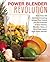 Power Blender Revolution: M...