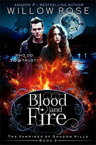 Blood and Fire (Vampires of Shadow Hills #2)