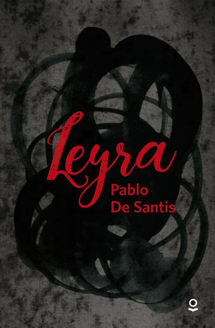 Tapa de Leyra (Pablo De Santis)