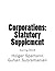 Corporations: Statutory Sup...