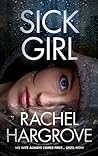Sick Girl by Rachel Hargrove