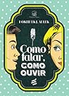 Como Falar, Como ...