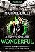 A Town Called Wonderful, Part One by Michael Lacey