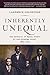 Inherently Unequal: The Betrayal of Equal Rights by the Supreme Court, 1865-1903