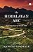 The Himalayan Arc: Journeys...
