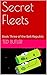 Secret Fleets: Book Three o...