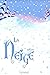 La neige