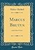 Marcus Brutus: And Other Ve...