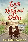 Love in Lutyens' ...
