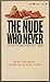 The Nude Who Never