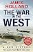 War In The West A New History