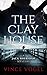 The Clay House (Jack Sherid...