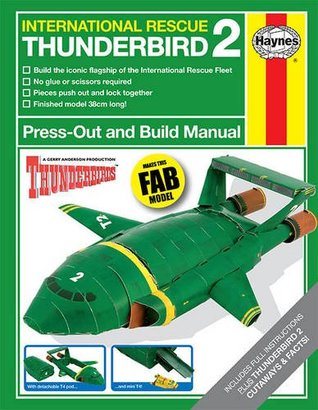 Thunderbird Press Out&Build Manua (Paperback)