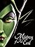 Mistress of All Evil: A Tale of the Dark Fairy (Villains #4)
