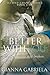 Better With You by Gianna Gabriela