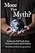 More than Myth?: Seeking th...