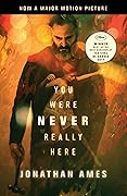 You Were Never Really Here