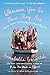 Wherever You Go, There They Are: Stories About My Family You Might Relate To