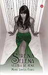 Sirena Selena ves...