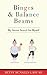 Binges & Balance Beams by Betsy McNally-Laouar