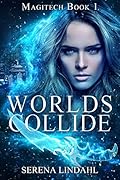 Worlds Collide