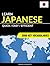 Learn Japanese - Quick / Easy / Efficient: 2000 Key Vocabularies