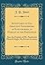 Adventures of Col. Gracchus Vanderbomb, of Sloughcreek, in Pursuit of the Presidency: Also, the Exploits of Mr. Numberius Plutarch Kipps, His Private Secretary (Classic Reprint)