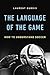 The Language of the Game: H...