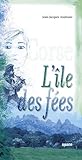 Corse, L'île des fées by Andreani, Jean-Jacques