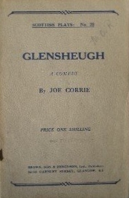 Glensheugh: A Comedy in One Act