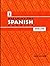 Breaking the Spanish Barrier: Level II (Intermediate) (Spanish Edition)