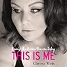 This Is Me by Chrissy Metz This Is Me by Chrissy Metz