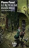 Le Royaume Immobile