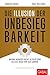 Die Illusion der Unbesiegbarkeit: Warum Manager nicht klüger sind als die Incas vor 500 Jahren (Dein Business) (German Edition)