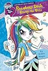 My Little Pony: Equestria Girls: Canterlot High Stories: Rainbow Dash Brings the Blitz