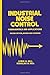 Industrial Noise Control: Fundamentals and Applications, Second Edition (Mechanical Engineering)