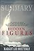 Summary: Hidden Figures: The American Dream and the Untold Story of the Black Women Mathematicians Who Helped Win the Space Race