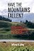 Have the Mountains Fallen?: Two Journeys of Loss and Redemption in the Cold War