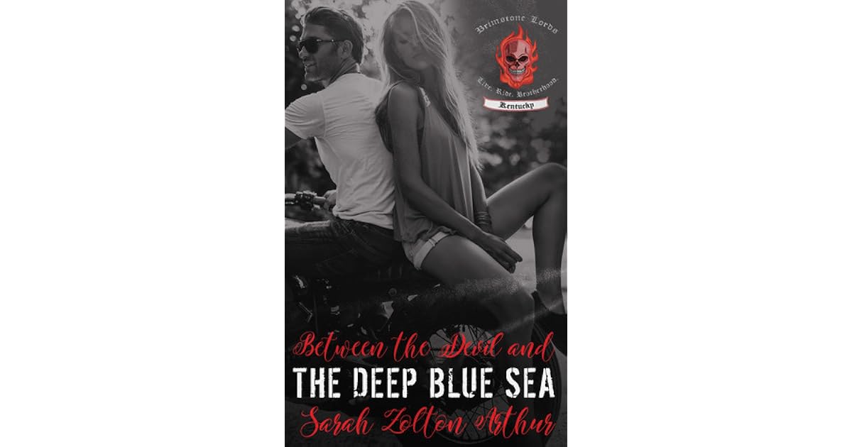 Between the Devil and the Deep Blue Sea by Sarah Zolton Arthur