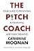 The Pitch Coach: Your Guide...