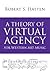 A Theory of Virtual Agency for Western Art Music (Musical Meaning and Interpretation)