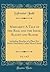 Margaret: A Tale of the Real and the Ideal, Blight and Bloom, Vol. 1 of 2: Including Sketches of a Place Not Before Described, Called Mons Christi (Classic Reprint)